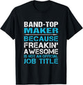 Band-Top Maker - Freaking Awesome Apparel | US Viral Style | Aesthetic Fit