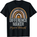 Difference Maker Physical Therapist Apparel | High Search Volume | Must-Have Style