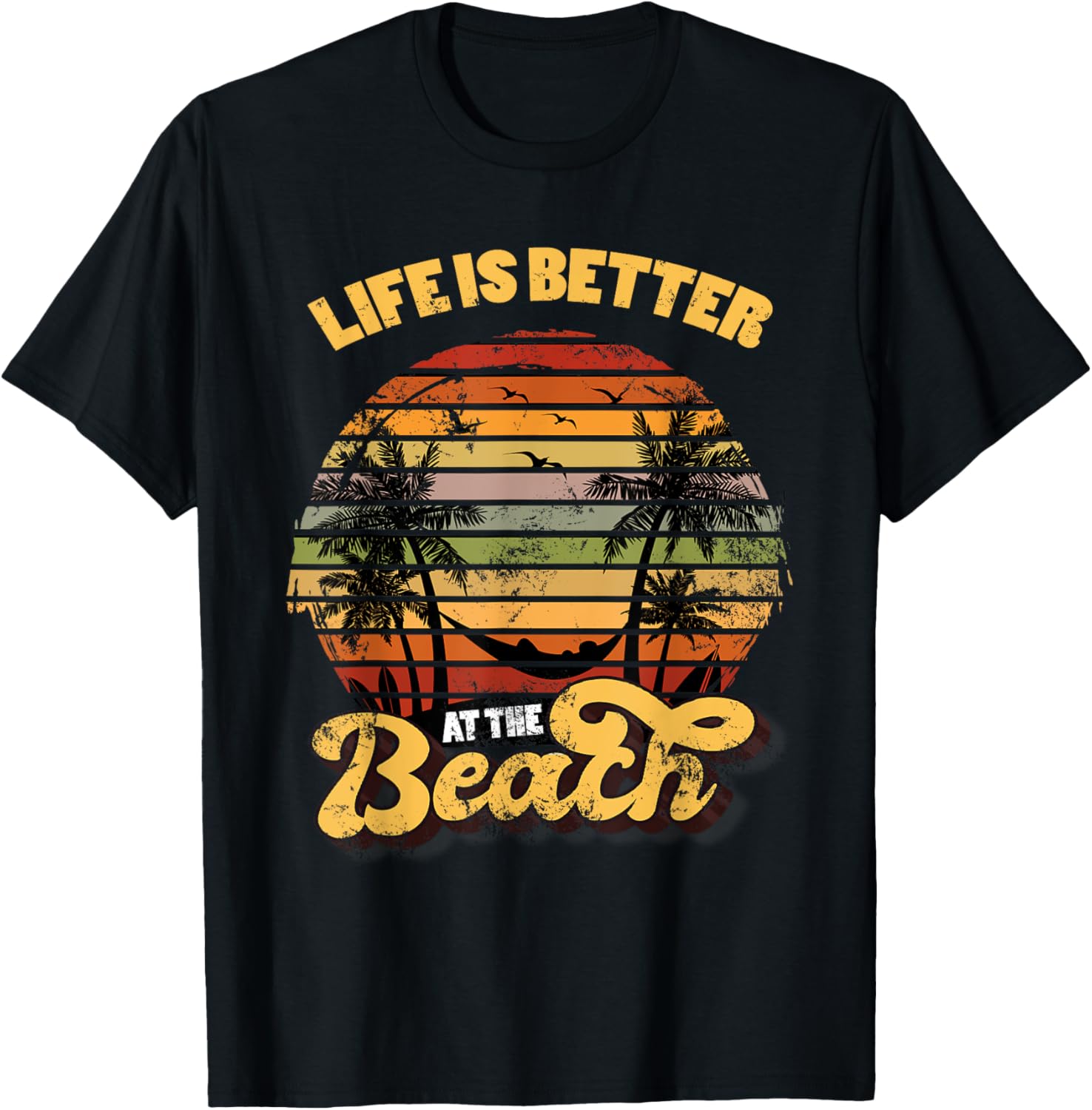 Life is better at the Beach Vacation T-Shirt for Men Women Kids T-Shirt | High Search Volume | High CTR Boost