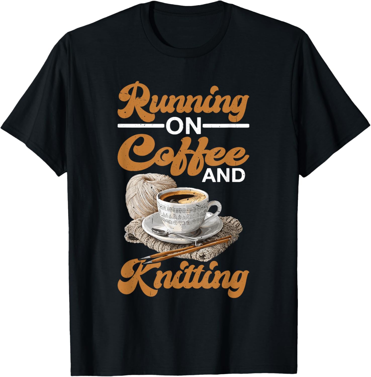 Running On Coffee and Knitting Yarn Crocheting Hobby - Yarn Supply | High Search Volume | Perfect for Crafters