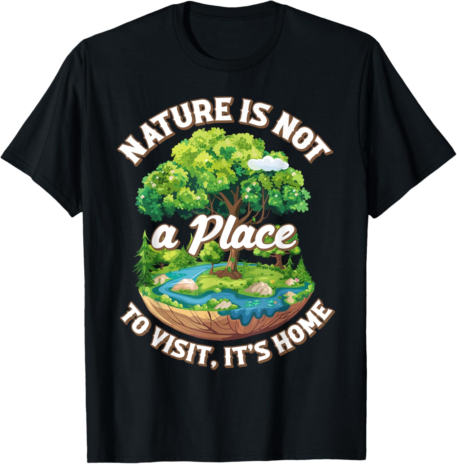 Earth Month, Nature is not a Place to Visit, is Home Apparel | US Viral Pick | Customer Favorite