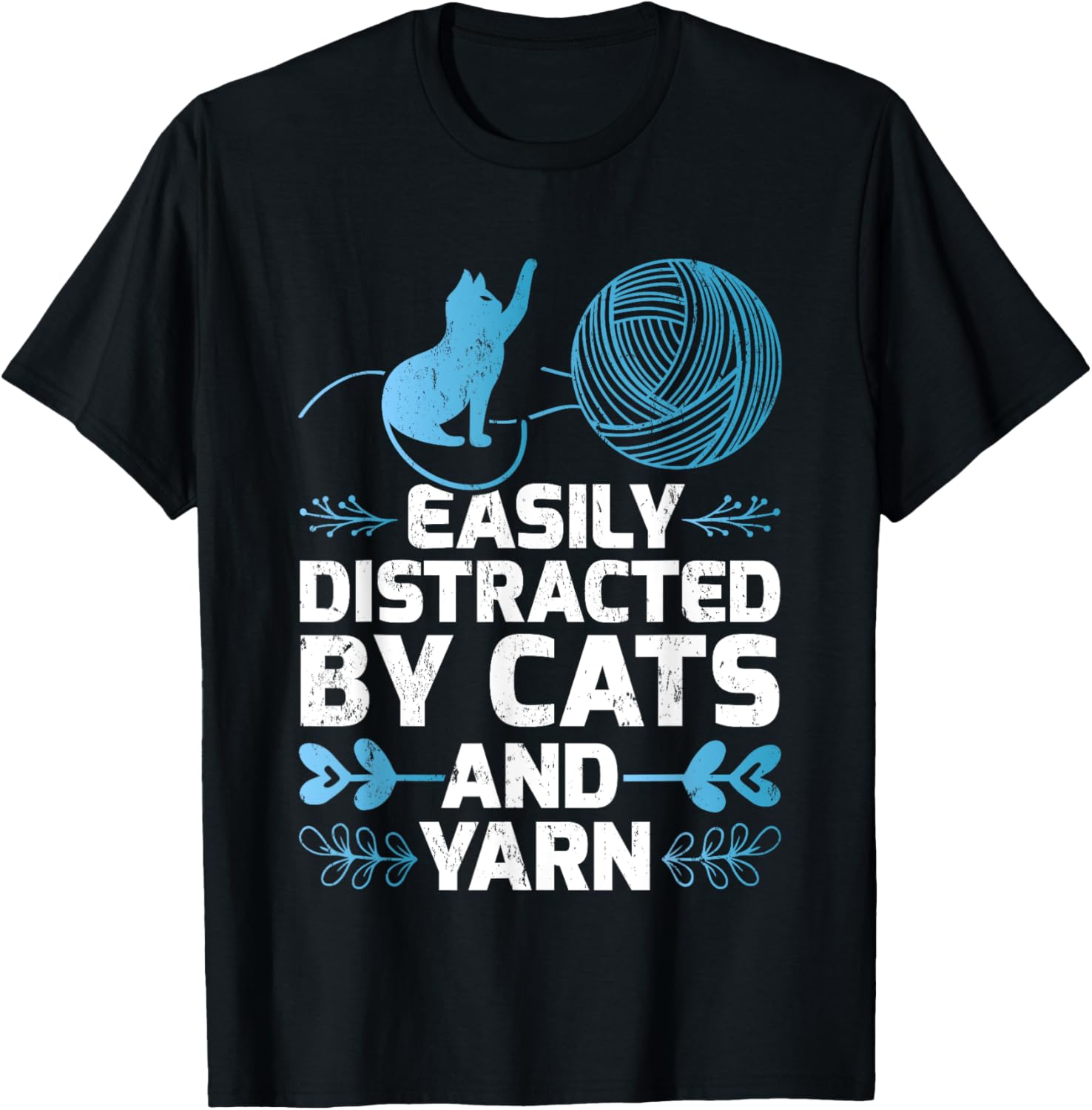 Funny Easily Distracted By Cats And Yarn Yarn Supply | Top Rated | Perfect for Crafters
