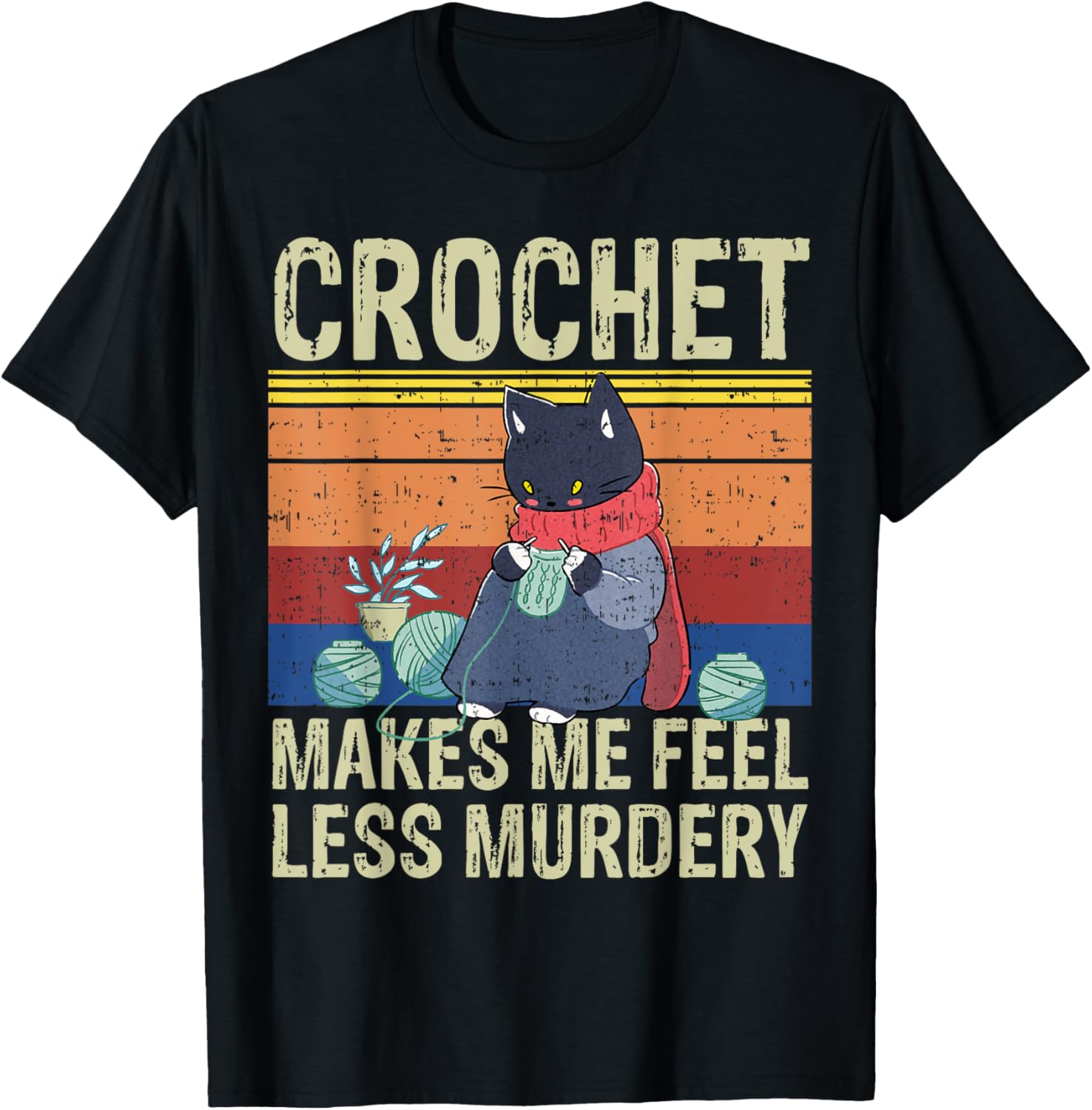 Grumpy Crochet Cat Funny Knitting Yarn Lovers Crochet Mom T-Shirt for Men Women T-Shirt | Trending 2025 | Customer Fa...