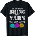Knitting Crochet If I Cant Bring My Yarn Yarn Supply | Viral US Pick | Best Seller Choice
