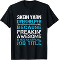 Skein Yarn Dyer Helper - Freaking Awesome Yarn Supply | Premium Quality | Customer Favorite