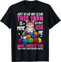 Cat colorful yarn eggs just so we are clear yarn is mine Yarn Supply | Top Rated | Best Seller Choice