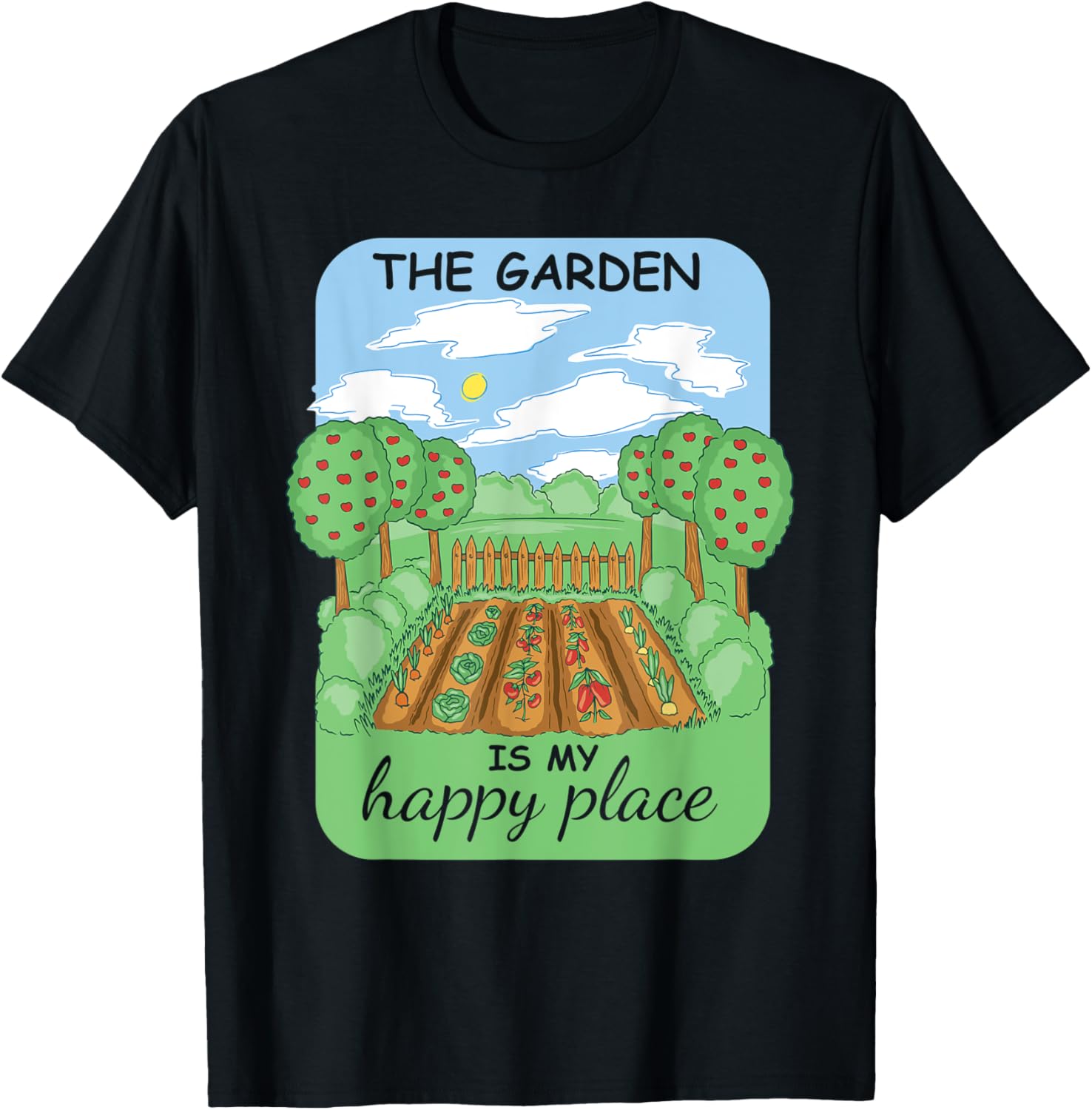 The Garden Is My Happy Place Gardening Apparel | Top Conversion Title | Perfect Gift Choice