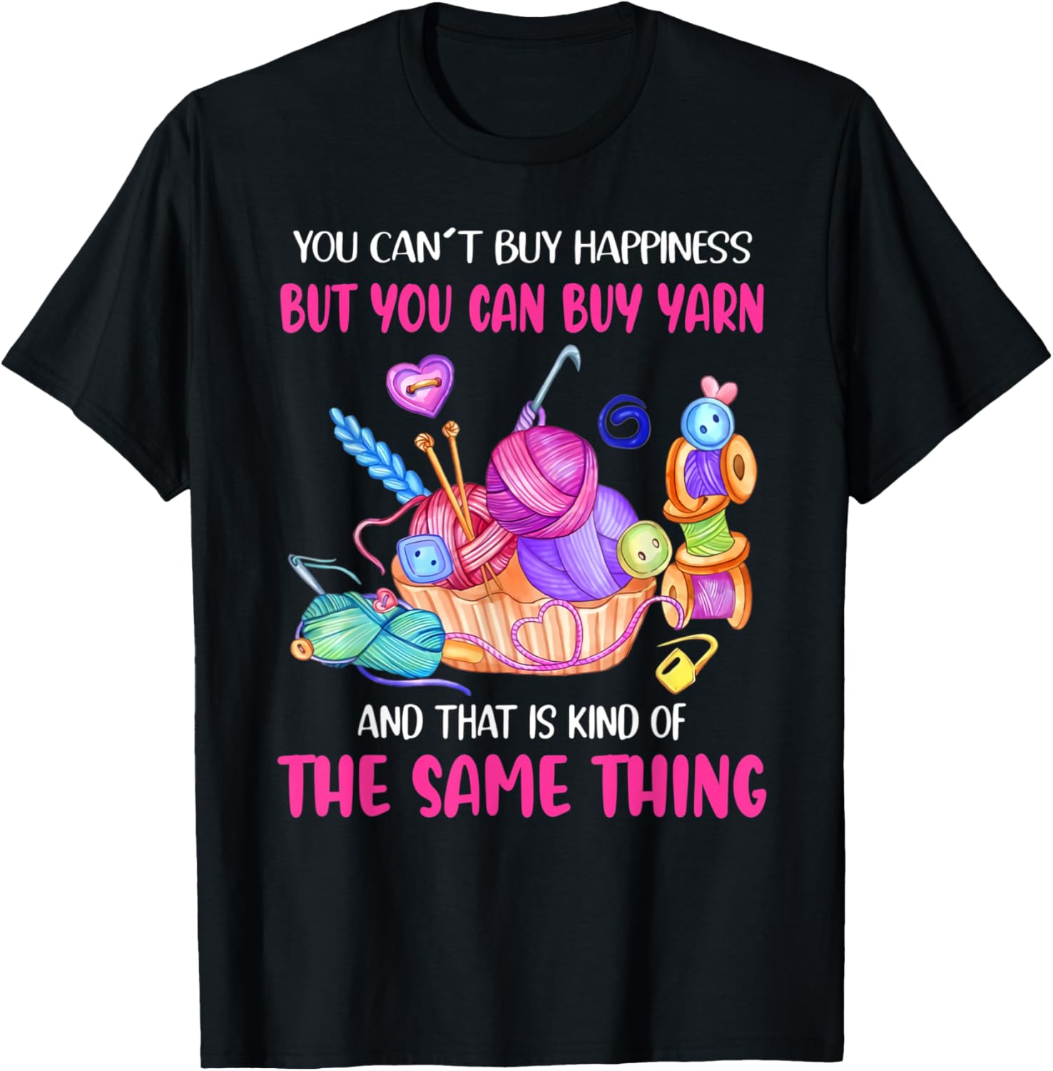 You can't buy happiness but you can buy yarn Yarn Supply | Premium Quality | Customer Favorite