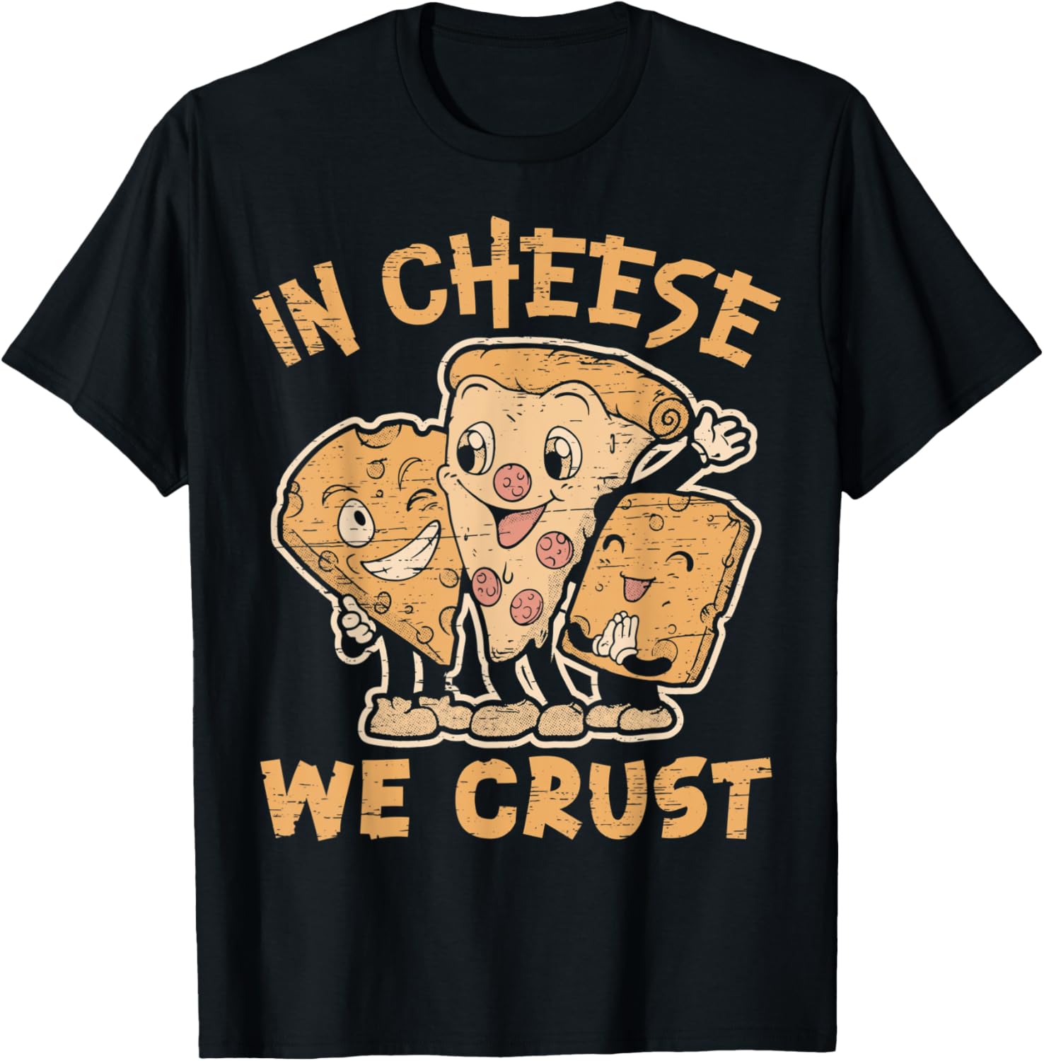 In Cheese We Crust - Hobby Pizza Maker Apparel | Best Seller Pick | Perfect Gift Idea