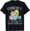 Crochet It's all fun and games until the yarn tangles Yarn Supply | Top Rated | Best Seller Choice