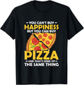 You Can't Buy Happiness But You Can Buy Pizza Maker Apparel | High Search Volume | Comfort Daily Wear