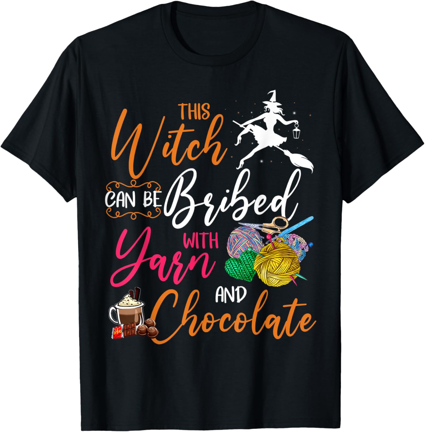 This witch can be bribed with yarn and chocolate Yarn Supply | Top Rated | Perfect for Crafters