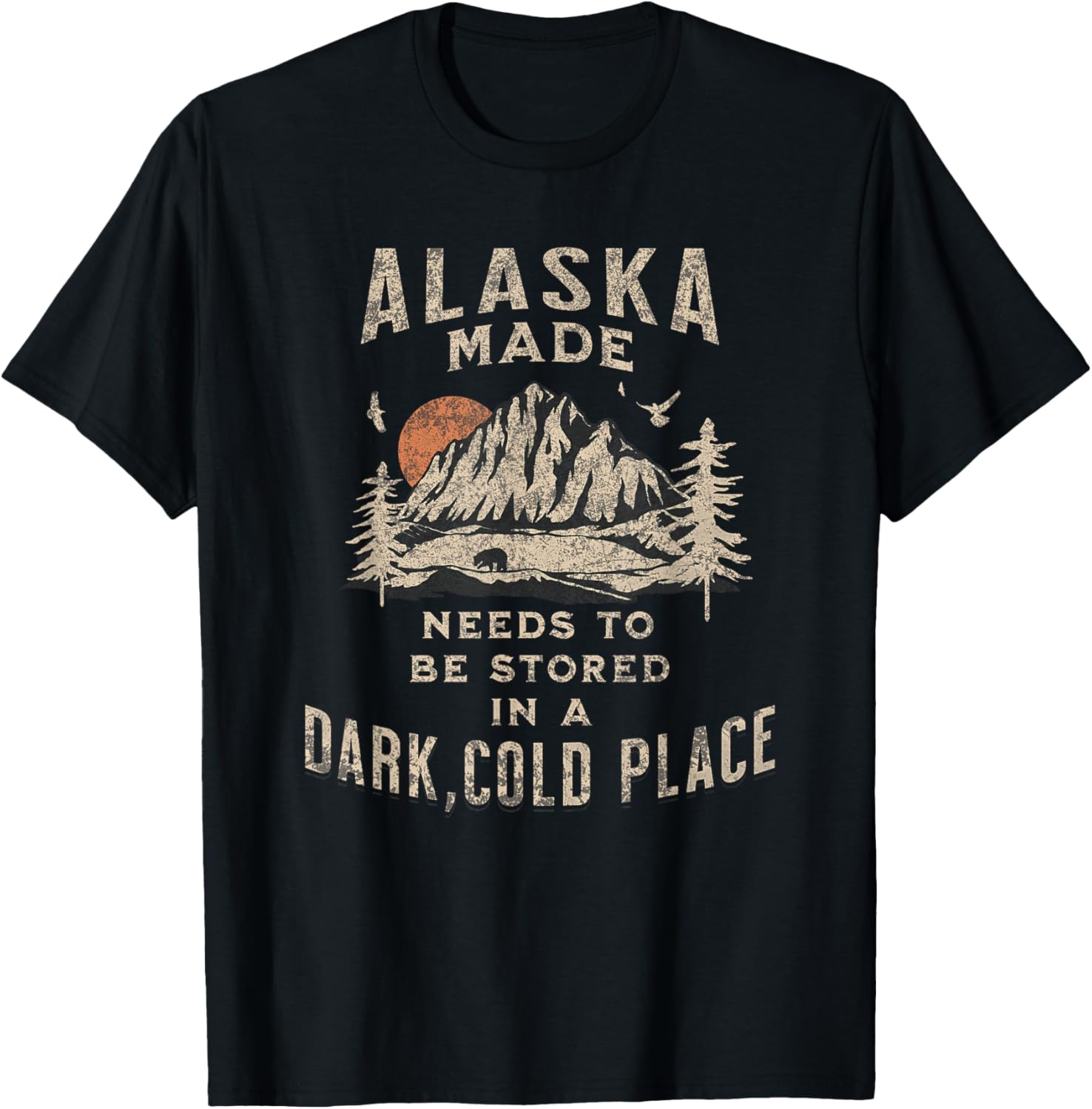 Funny Alaska Made Dark Cold Place Alaskan Apparel | Trending 2025 | High CTR Boost