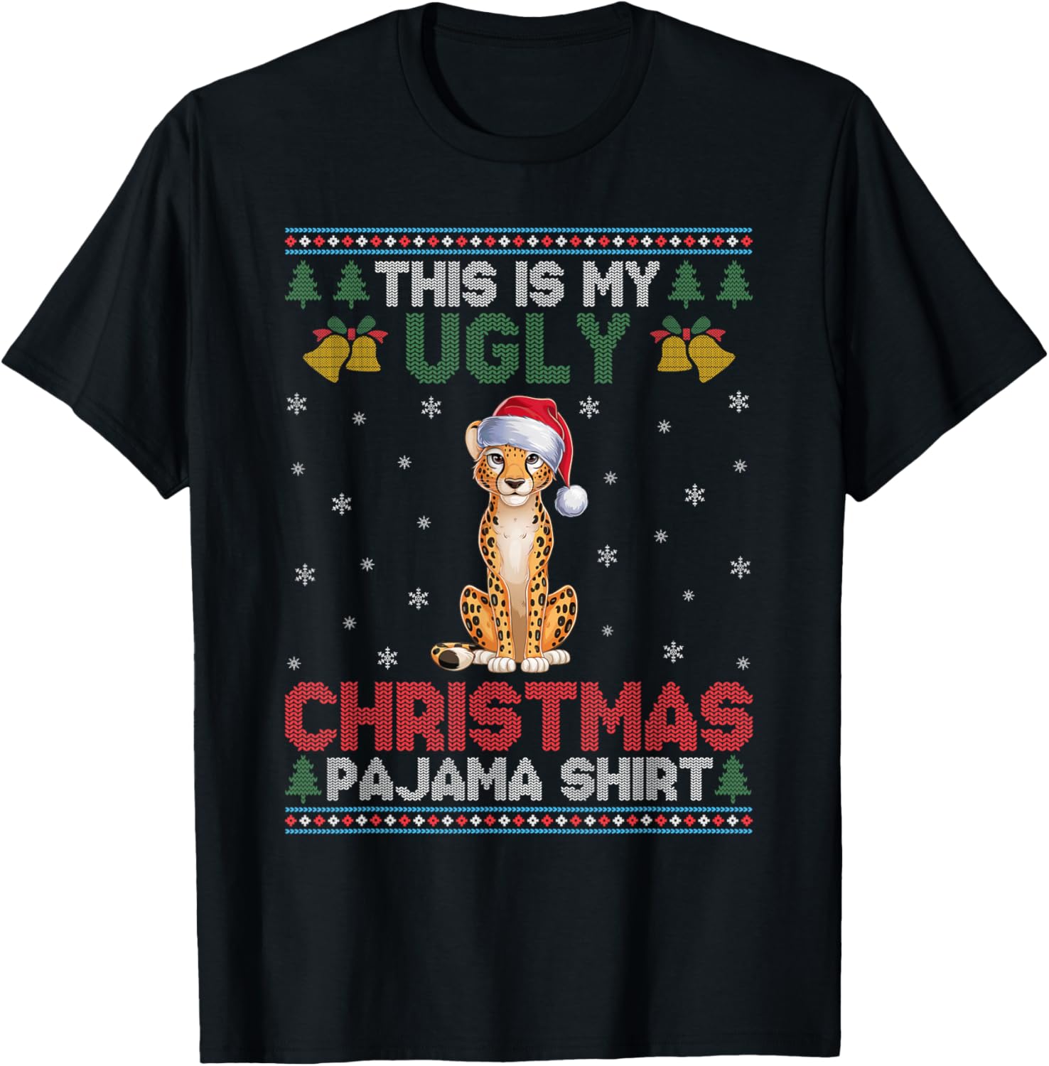 Cheetah Xmas Tree This is My Ugly Christmas Pajama Apparel Comfort Fit Best Seller Look