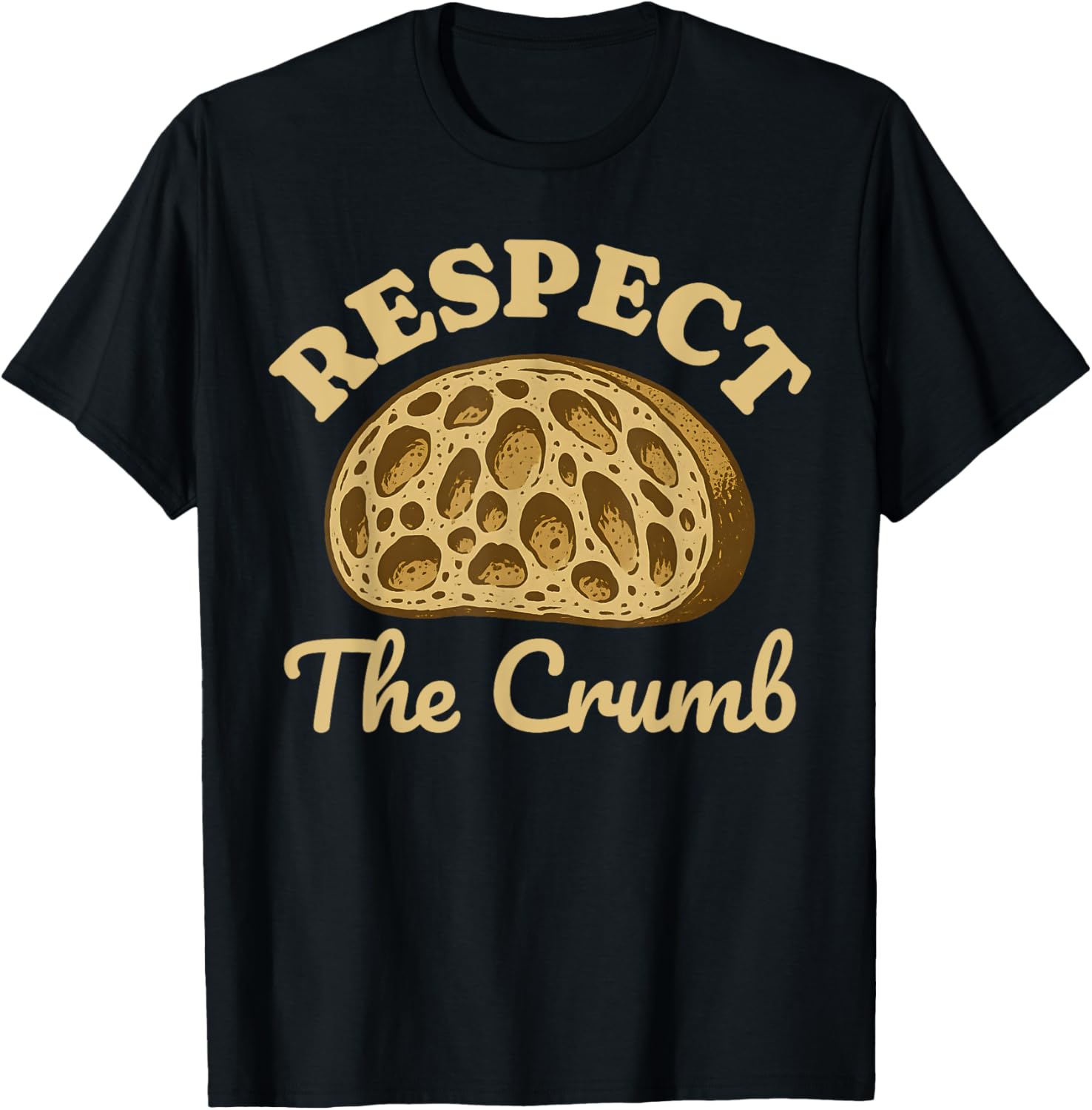 Funny Sourdough Bread Crumb Starter Homesteading Bread Maker Apparel | Best Seller Pick | Comfort Daily Wear