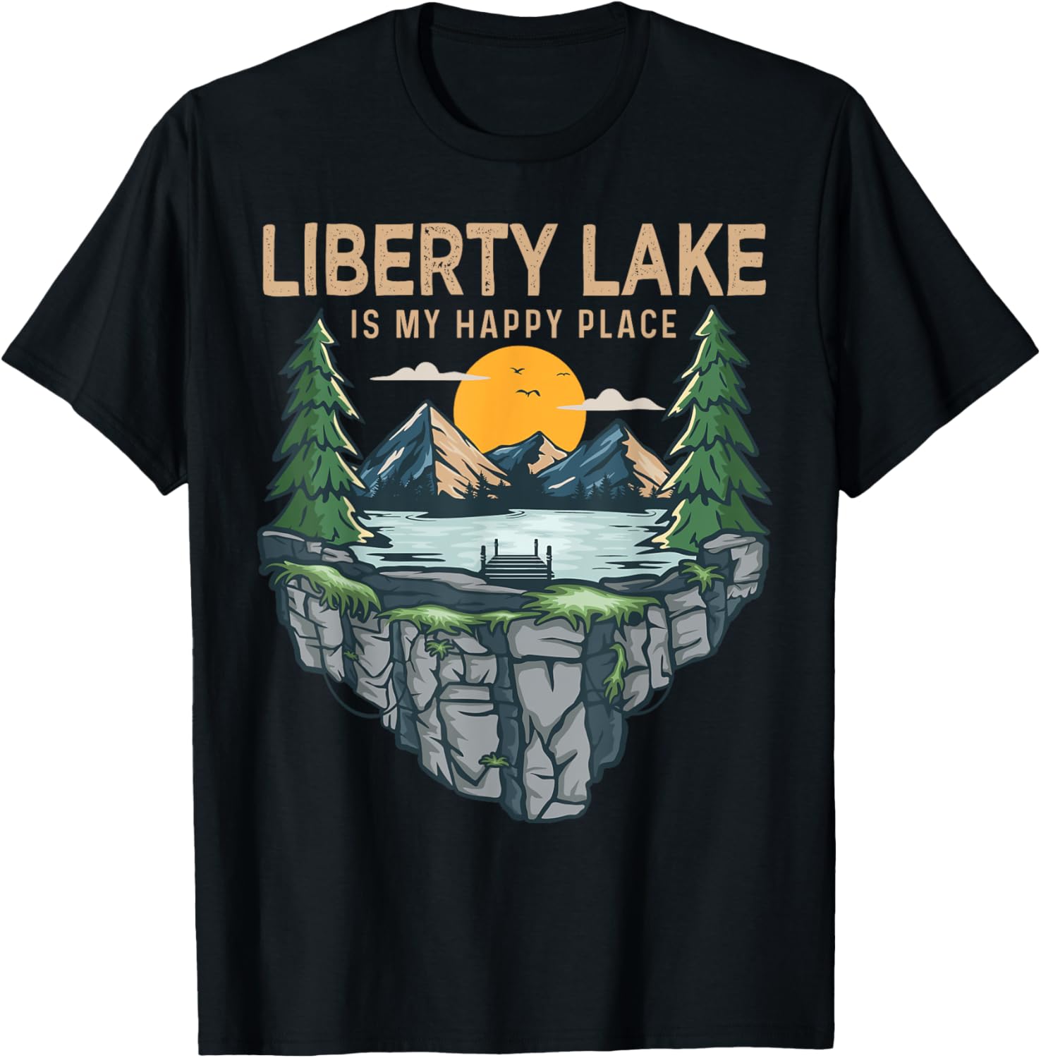 Fishing Boating Camping - My Happy Place Liberty Lake Apparel | Trending 2025 | Daily Wear Essential