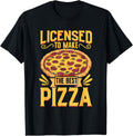 License to bake pizza - pizza maker Apparel | Trending 2025 | Comfort Daily Wear