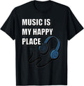MUSIC IS MY HAPPY PLACE Apparel | Premium Quality | Perfect Gift Choice