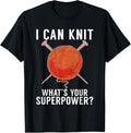 I can knit whats your Superpower Crocheting Yarn Knitter Yarn Supply | Viral US Pick | Customer Favorite
