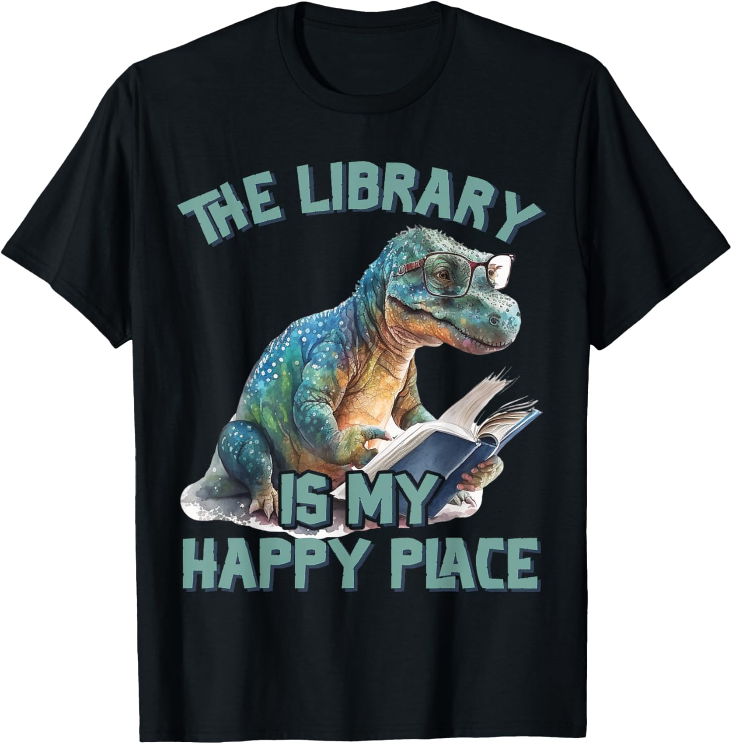 The Library Is My Happy Place Dinosaur Teacher Men Women Kids Apparel | High Search Volume | Daily Wear Essential
