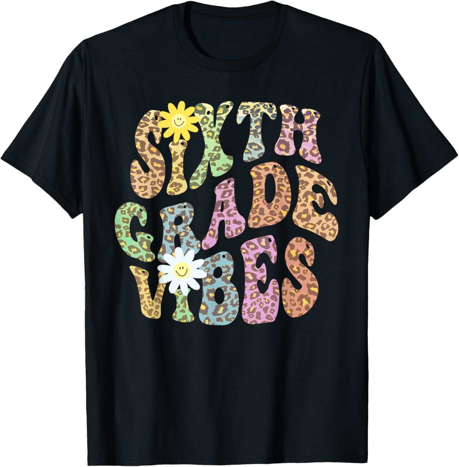 Groovy SIXTH GRADE VIBES Teacher Leopard Print 6th Gr Retro Apparel Streetwear Style Fan Favorite