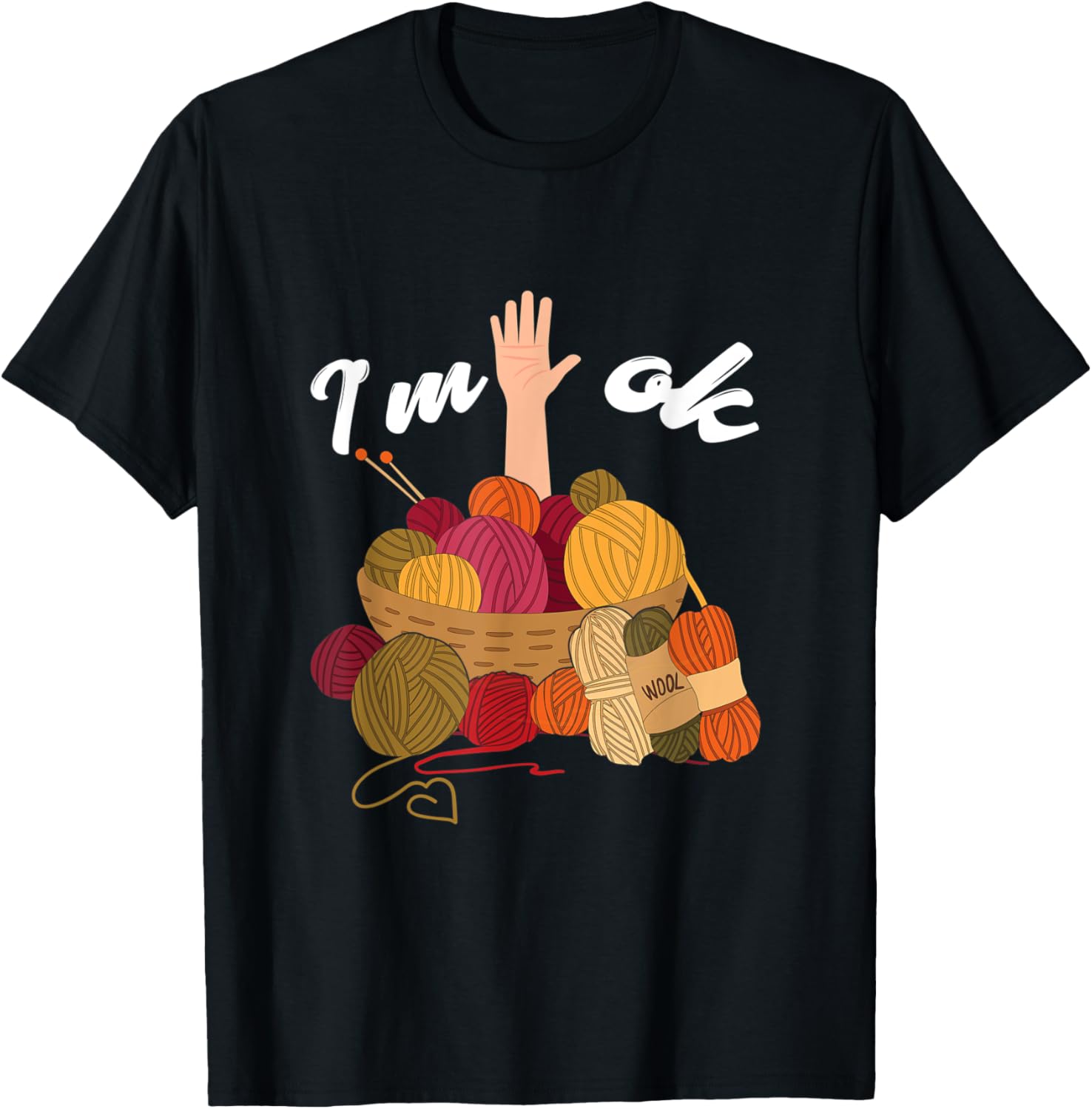 I'm Ok Humor Crochet Yarn Knitting Crocheting, Yarn Lover Yarn Supply | Viral US Pick | Customer Favorite