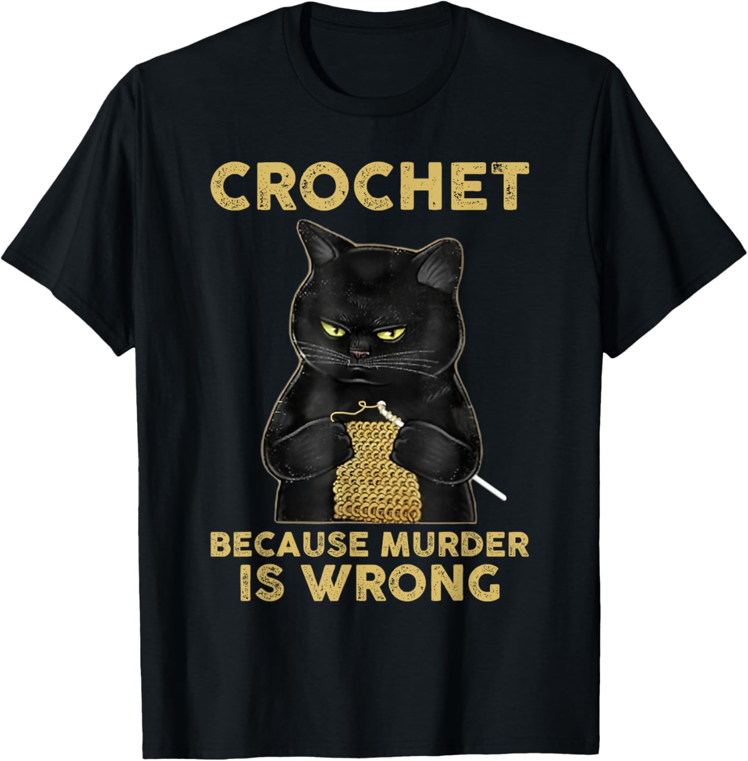 Murder Evil Black Cat Knitting Funny Crochet Yarn Craft Gift T-Shirt for Men Women T-Shirt | High Search Volume | Per...