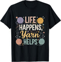 Life Happens Yarn Helps Knitting and Crocheting Yarn Supply | Viral US Pick | Best Seller Choice