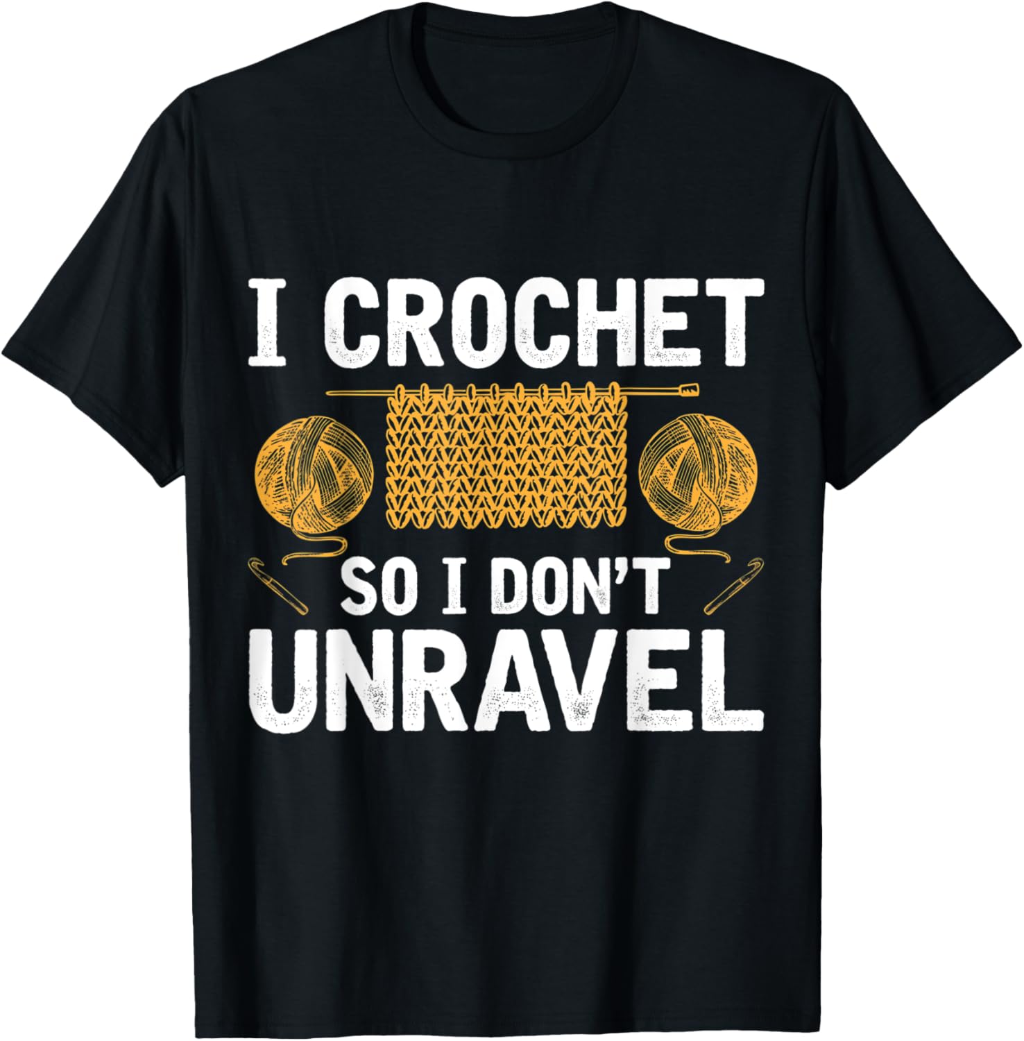 I Crochet So I Don't Unravel Funny Yarn Knitting Crafting Yarn Supply | High Search Volume | High CTR Title