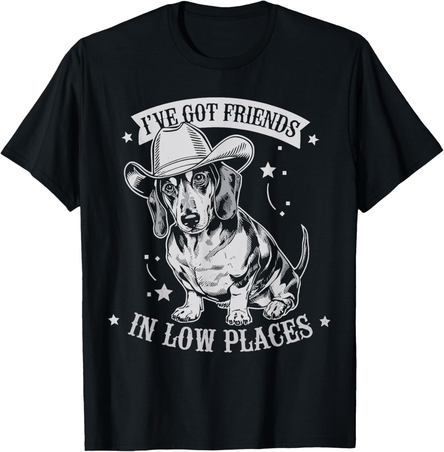 I've Got Friends In Low Places Funny Dachshund Cowboy Doxie Apparel | US Viral Pick | Perfect Gift Choice