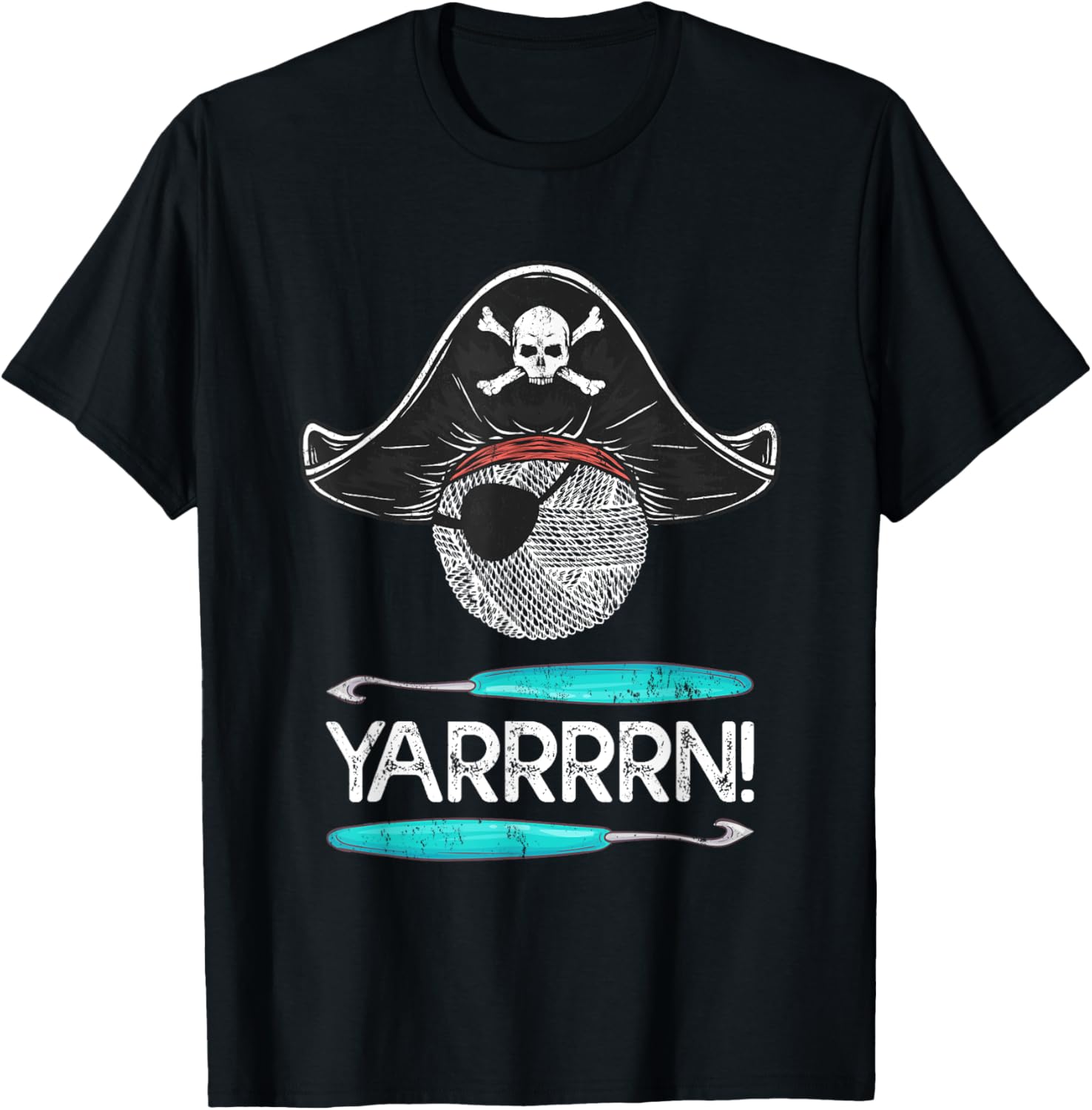 Yarrrrn! Funny Pirate Yarn Knitting Shirt Crocheting T-Shirt | Trending 2025 | Perfect for Crafters