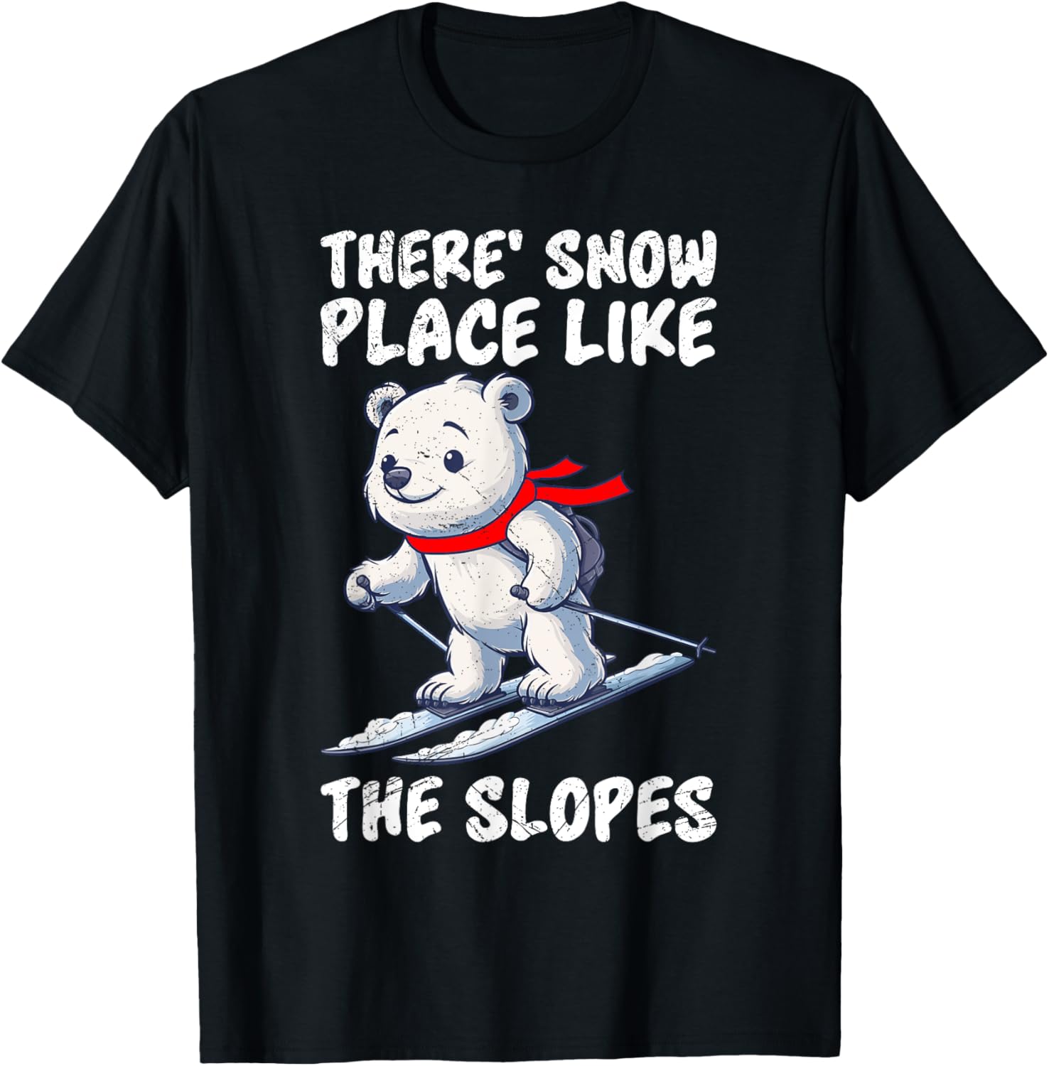 Skiing Kids THERE IS SNOW PLACE LIKE THE SLOPES Apparel | Bestseller Style | Perfect Gift Choice