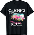 Camping Is My Happy Place Happy Camper Lover Apparel | Premium Quality | Top Rated Comfort