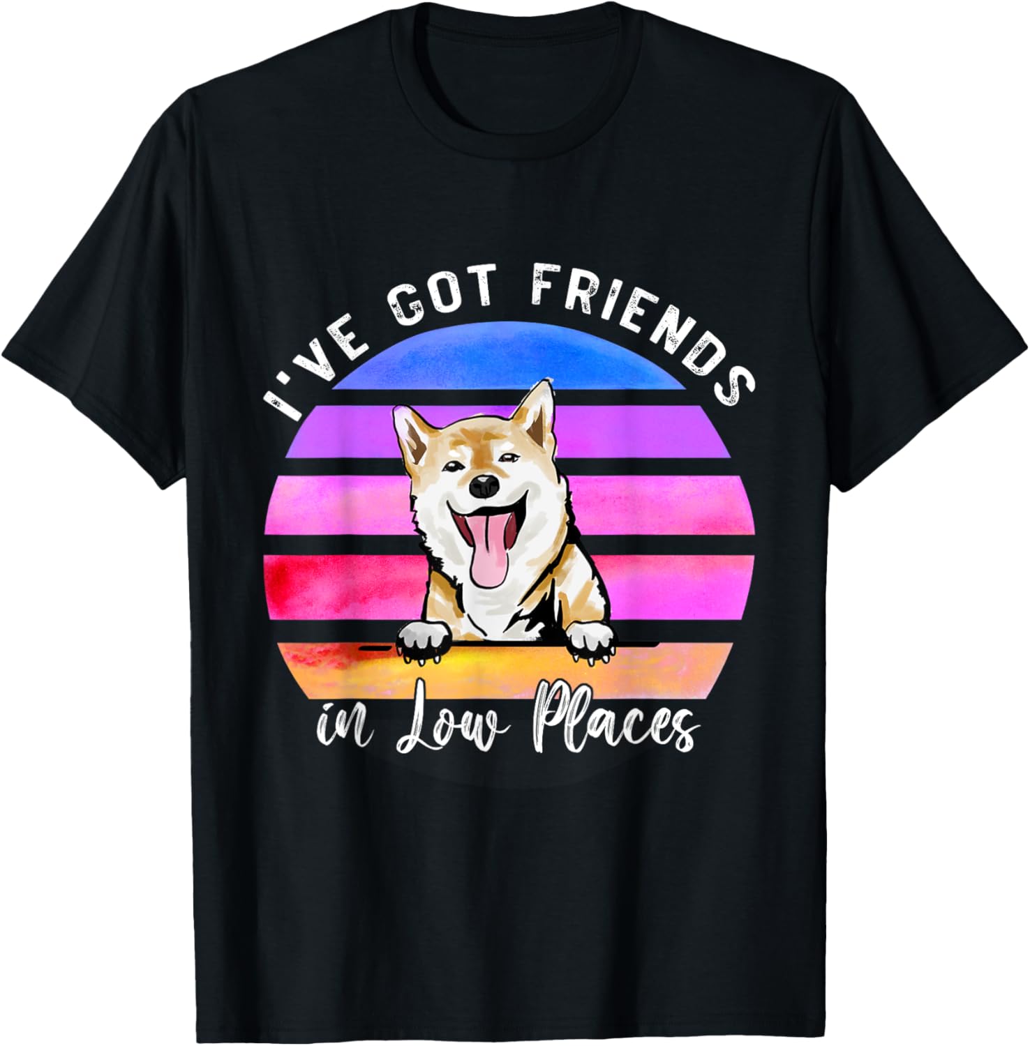 I've Got Friends In Low Places Shiba inu Dog Apparel | Top Conversion Title | Aesthetic Casual Look