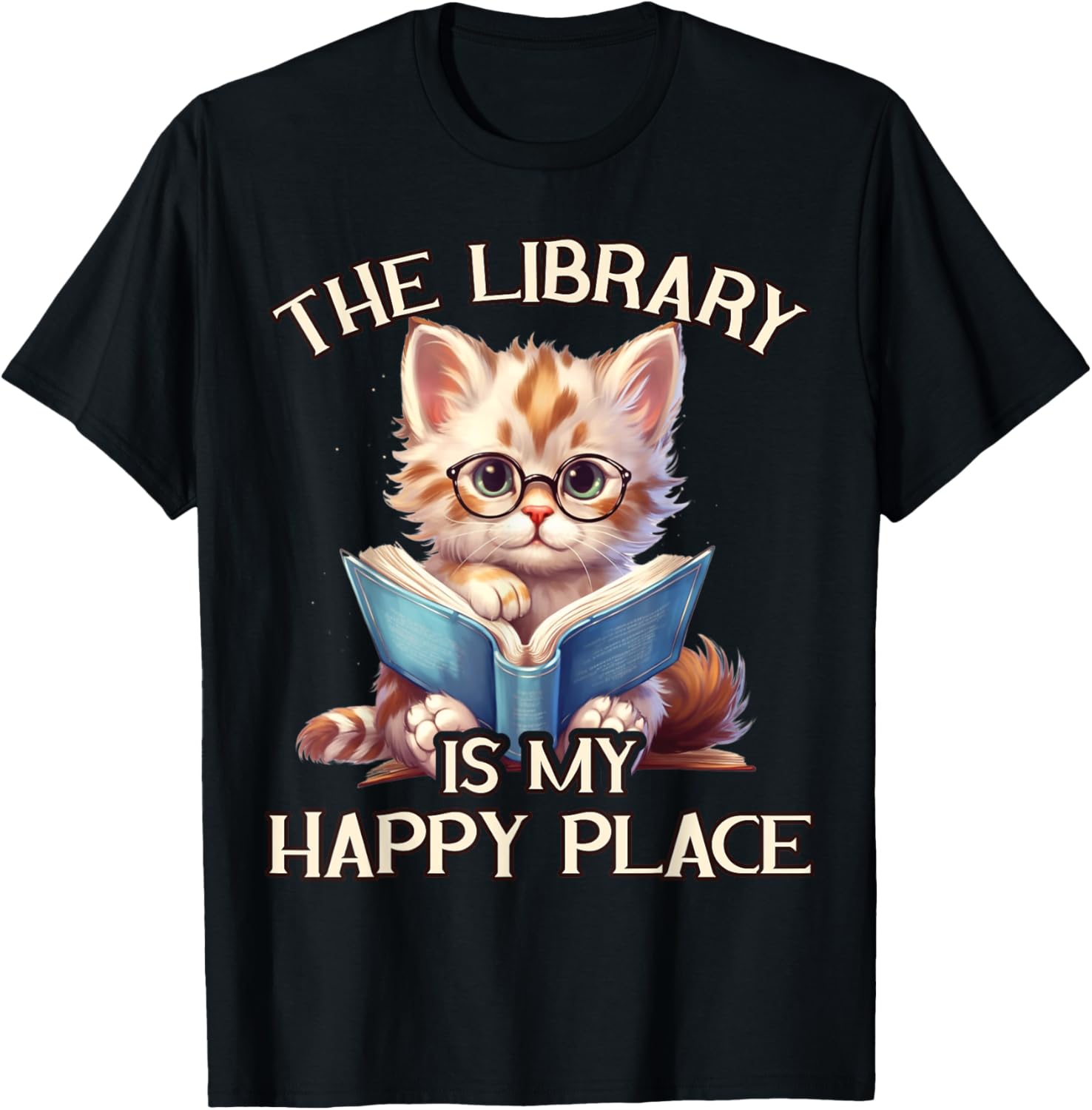 The Library Is My Happy Place Cat Teacher T-Shirt for Men Women Girls Kids T-Shirt | Google Shopping Optimized | Perfect Gift Choice