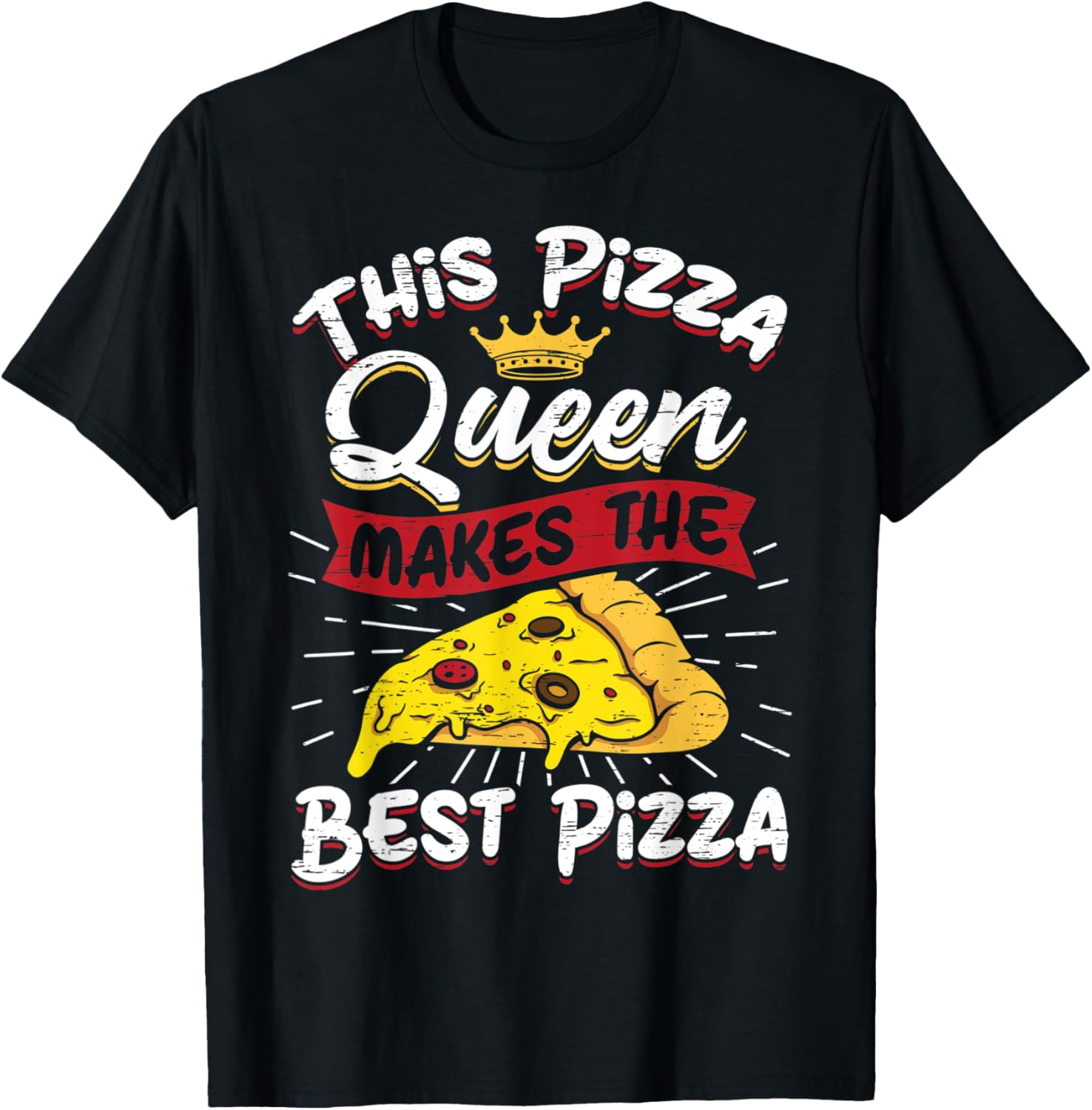 Best Pizza Queen - Hobby Pizza Baker Pizza Maker Apparel | Best Seller Pick | Aesthetic Fit