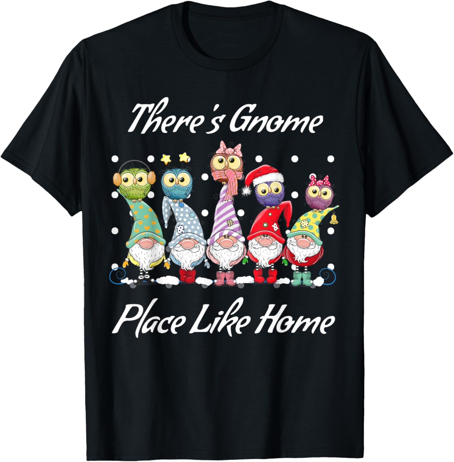 There's Gnome Place Like Home Christmas Funny Holiday Apparel | Top Conversion Title | Top Rated Comfort