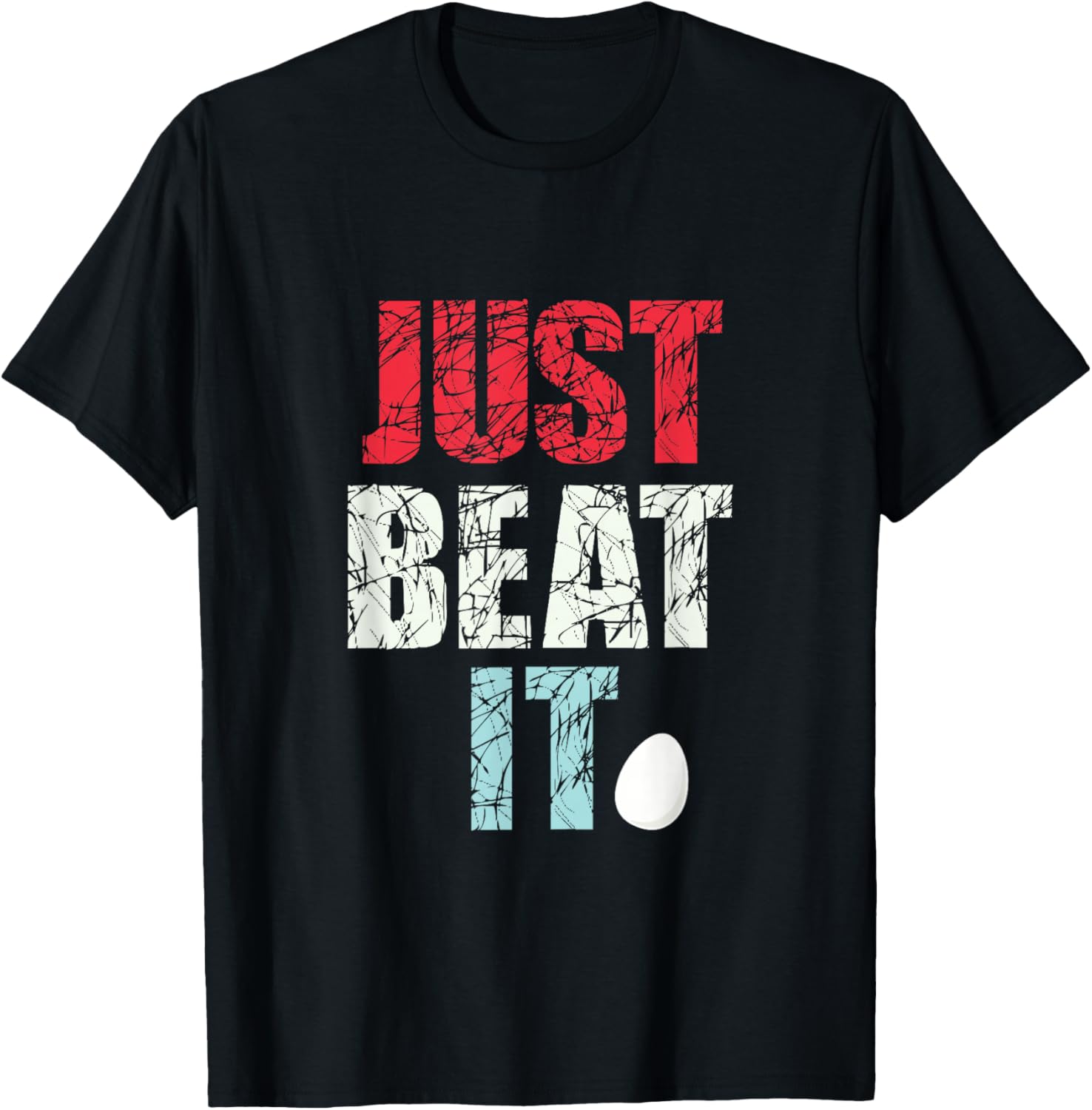 Just Beat It - Just beat it Apparel | Perfect Gift Idea