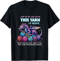 Funny Dragon Yarn Hoarder Crochet & Knitting Lover Yarn Supply | Trending 2025 | Perfect for Crafters