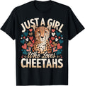 Cheetah Just A Girl Who Loves Cheetahs Apparel Viral TikTok Find US Top Pick