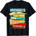 Michael's Reading Shirt - Personalized Book Reading T-Shirt | Trending 2025