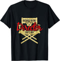 Funny Because I'm The Director That's Why Film Maker T-Shirt T-Shirt | High Search Volume | Perfect Gift Idea