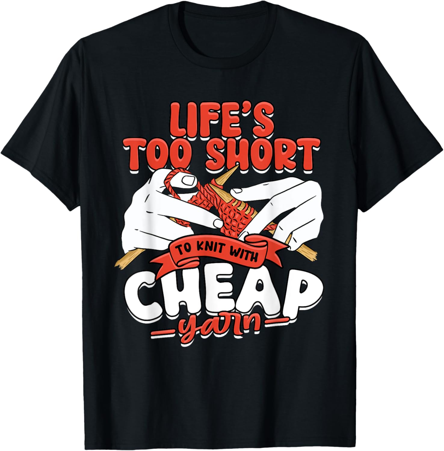 Knitting Life's too short to knit with cheap yarn Yarn Supply | Viral US Pick | Perfect for Crafters