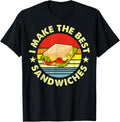 I Make The Best Sandwiches For The Sandwich Maker Apparel | Trending 2025 | Comfort Daily Wear