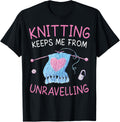 Knitting keeps me from Unravelling Funny Crochet love yarn Yarn Supply | Trending 2025 | Customer Favorite