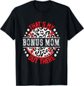 That s My BONUS MOM Out There T Ball Tee Ball Cute Trendy T Shirt Streetwear Style Everyday Wear