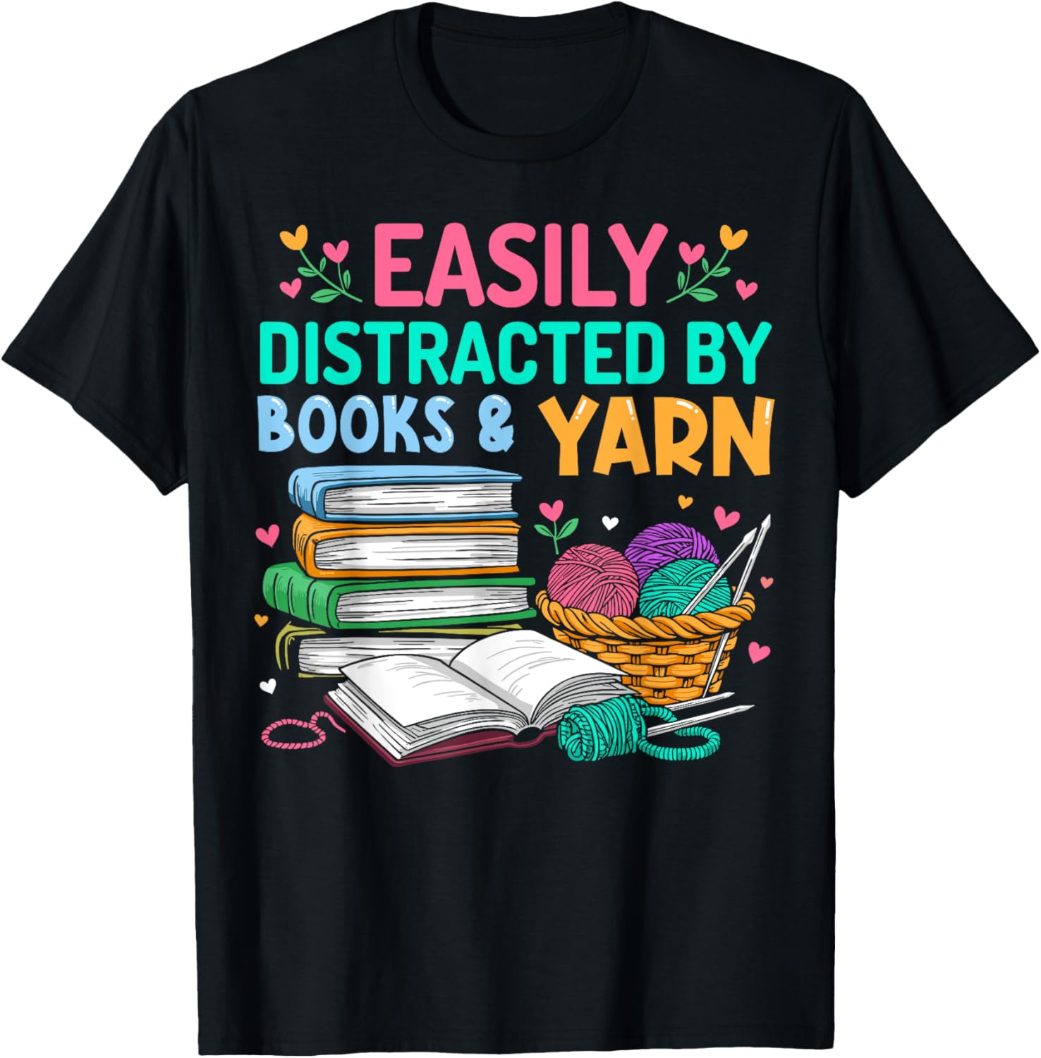Easily distracted by books and yarn crochet reading women Yarn Supply | Trending 2025 | Perfect for Crafters
