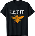 Let It Bee T-Shirt Beekeeper Gift Cute Bee Honey Maker Tee T-Shirt | Best Seller Pick | Must-Have Style