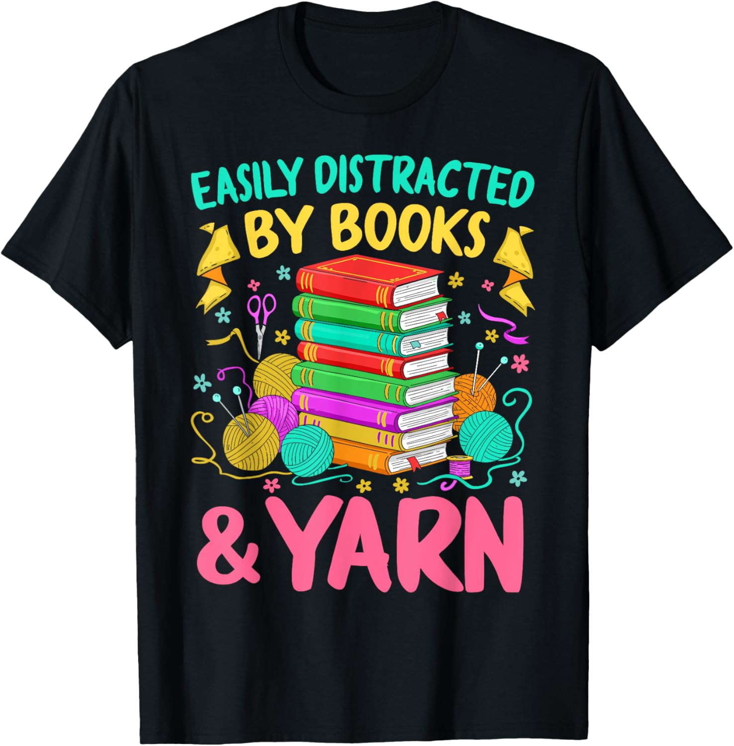 Easily distracted by books and yarn cute crochet for women Yarn Supply | Trending 2025 | High CTR Title