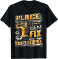 Last Name Place Can Fix Anything Except Stupid Apparel | Trending 2025 | Aesthetic Casual Look